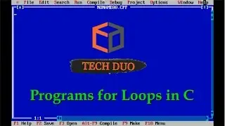 Tech Duo - Programs for Loops in C