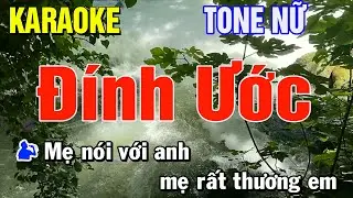 Đính Ước Karaoke Tone Nữ | Thái Tài
