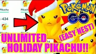HOW TO GET UNLIMITED HOLIDAY PIKACHU IN POKEMON GO! EASY PIKACHU NEST!!