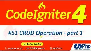 #51 CRUD Operation part 1 | Automatic Models | CodeIgniter 4 Tutorials