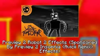 Preview 2 Robot 2 Effects (Preview 2 Insomnia (Avicii Remix) Effects)