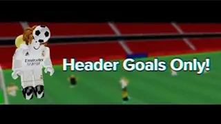 Touch Football But I Can Only Score Headers (Roblox)