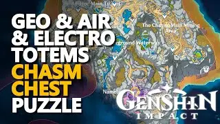 Geo Electro Air Totems Chest Chasm Puzzle Genshin Impact