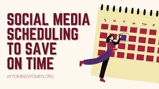 Social Media Scheduling to Save On Time