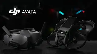 DJI AVATA & Goggles2 輕鬆安全的沉浸式飛行體驗