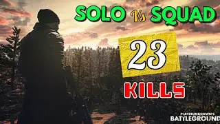PUBG Mobile Solo Vs Squad 23 Kills | Full Intense Fight Highlights