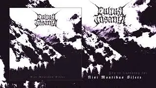 Cultus Insania - Nisi Montibus Silere