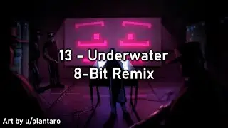 Will You Snail OST - 13 Underwater (8-Bit Remix)