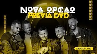 NOVA OPÇÃO - PRÉVIA DVD (AUDIOVISUAL - O MUNDO VAI SABER)