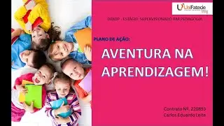 Atividade 01 - Plano de Ação: Aventura na Aprendizagem - UNIFATECIE