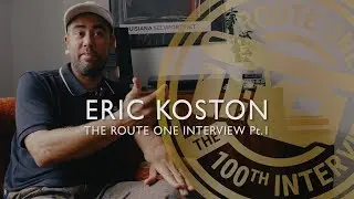 The 100th Route One Interview: Eric Koston Pt.1