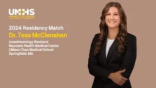 Tess McClenahan '23 on anesthesiology residency in MA