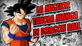 LA MIGLIOR TAVOLA MANGA DI DRAGON BALL.