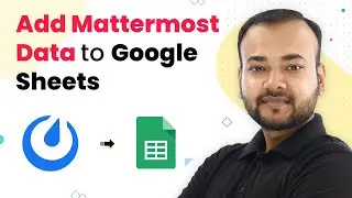 Add Mattermost Data to Google Sheets - Mattermost Google Sheets Integration