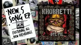 Khobretti Dye Pig EP Video Ad