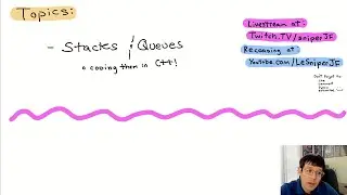 Coding a Stack and Queue using Linked List and Arrays in C++