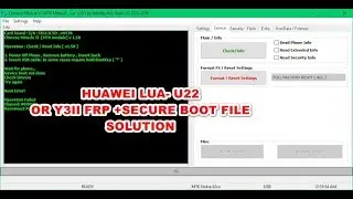 huawei lua-u22 frp reset by cm2+u22 secure boot