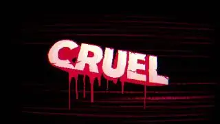 CRUEL Trailer: BLACK HOLE - From the CRUEL soundtrack
