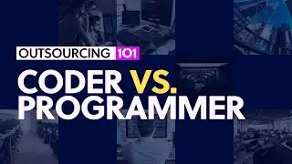 101: Coder vs. Programmer