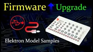 How to upgrade Elektron Model Samples to the latest firmware step by step