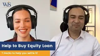 Help To Buy Equity Loan | 7 Hacks To Help You Settle It