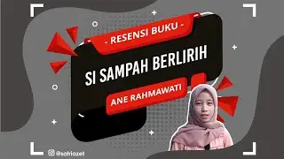 Resensi Buku Si Sampah Berlirih