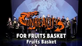Fruits Basket: For Fruits Basket - Unreality