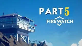 FireWatch Part 5: Pork Pond and the Webalos