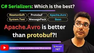🔆 C# Serializers: NewtonSoft vs Protobuf vs Apache.Avro vs MessagePack vs Bson