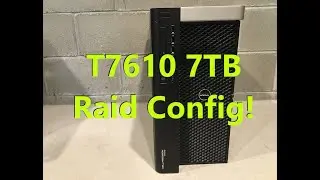 How to configure a 7TB Raid 10 with Precision T7610 Workstation UEFI LSI 2308