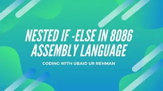 Nested if-else in 8086 Assembly language
