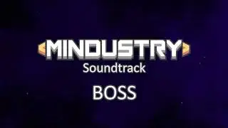 Mindustry Soundtrack | BOSS (Not used)