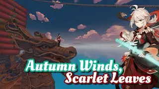 Kazuha Story Quest - Autumn Winds, Scarlet Leaves