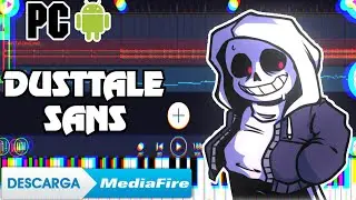 Dusttale Sans DWP (Vs Dusttale Sans & Papyrus) FL Studio Mobile y PC