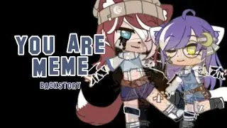 You Are meme || Au?