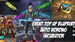 Borong incubutor gravity 😂 | Event top up 100 Diamond