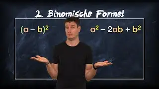 zweite Binomische Formel - einfach erklärt