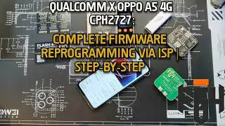 Qualcomm x OPPO A5 4G CPH2727: Complete Firmware Reprogramming via ISP | Step-by-Step 