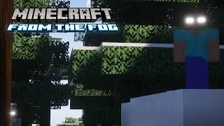 That's Not Herobrine (REUPLOAD): From The Fog E8