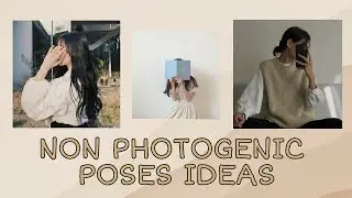 NON PHOTOGENIC POSES IDEAS FOR WOMEN || MUST WATCH