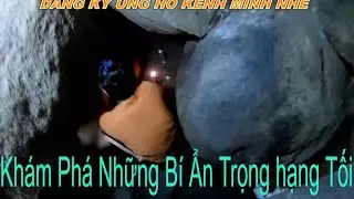 Khám phá hang cửu phẩm trong lòng núi cấm an giang/Inside the sacred cave is forbidden to pain