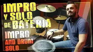 Prueba, impro y solo de batería | Test, impro and Drum solo