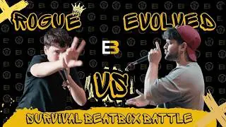 EVOLVED VS ROGUE l SURVIVAL BEATBOX BATTLE l CLASICO
