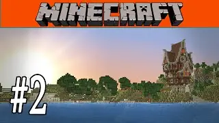 Minecraft - Nether Adventures and Lake Tour!  #2