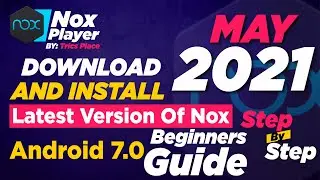 How to Download and install latest version of Nox Android Emulator in 2021✅For Beginners