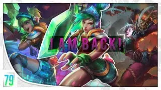 League of Legends - I am back!