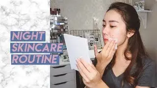 Night Skincare Routine • Combination, Acne Prone Skin •