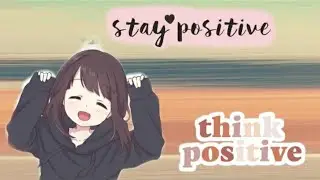 How to stay positive during lockdown || lockdown series 🔥
