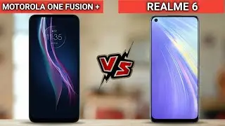 Motorola One Fusion Plus vs Realme 6 | Realme 6 vs Motorola One Fusion + | Review | Comparison