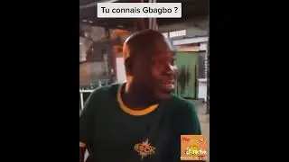 Tu connais Gbagbo 😅😅😅